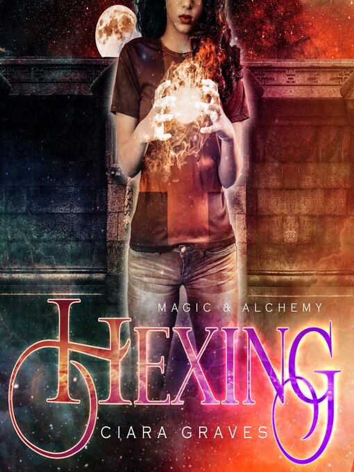 Title details for Hexing by Ciara Graves - Wait list